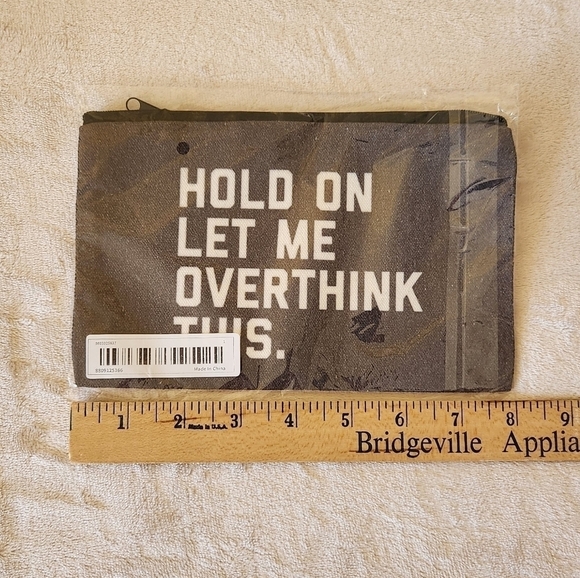 "Hold on Let Me Overthink This" Make Up Cosmetic Bag Zipper Pouch - Picture 4 of 5